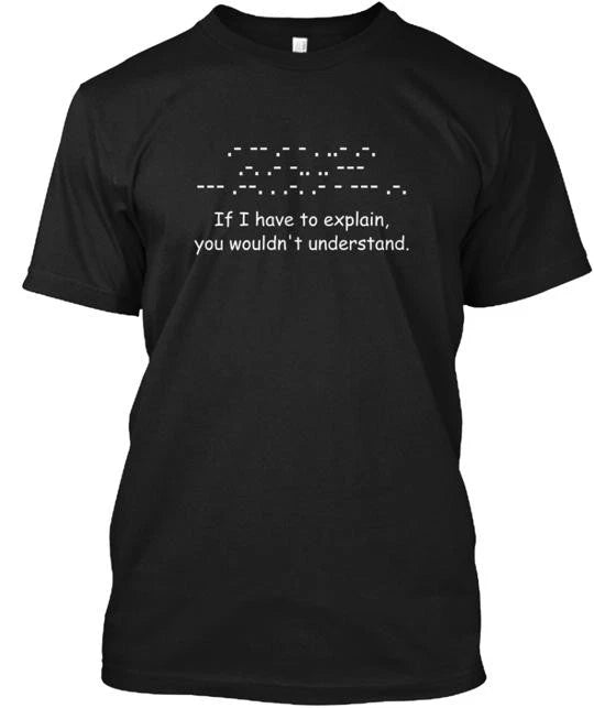 Morse Code for HAMs Tee T-Shirt Made in the USA Size S to 5XL
