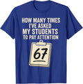 Funny Teachers Students Meme School 67 Meme Unisex T-Shirt