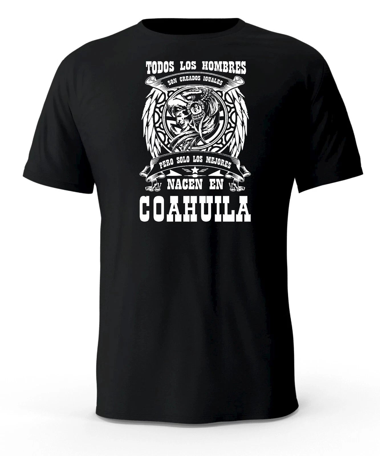 Solo Los Mejores Nacen En Coahuila Mexico T-Shirt playera