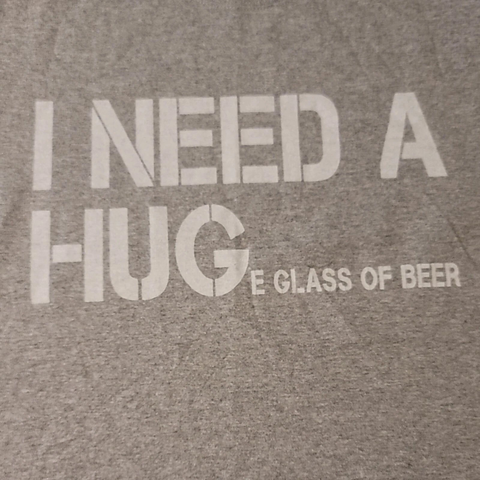 I Need A Huge Glass Of Beer T-shirt
