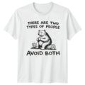 There Are Two Types People T-Shirt Bear Introvert 2026 Gift For Him And Her