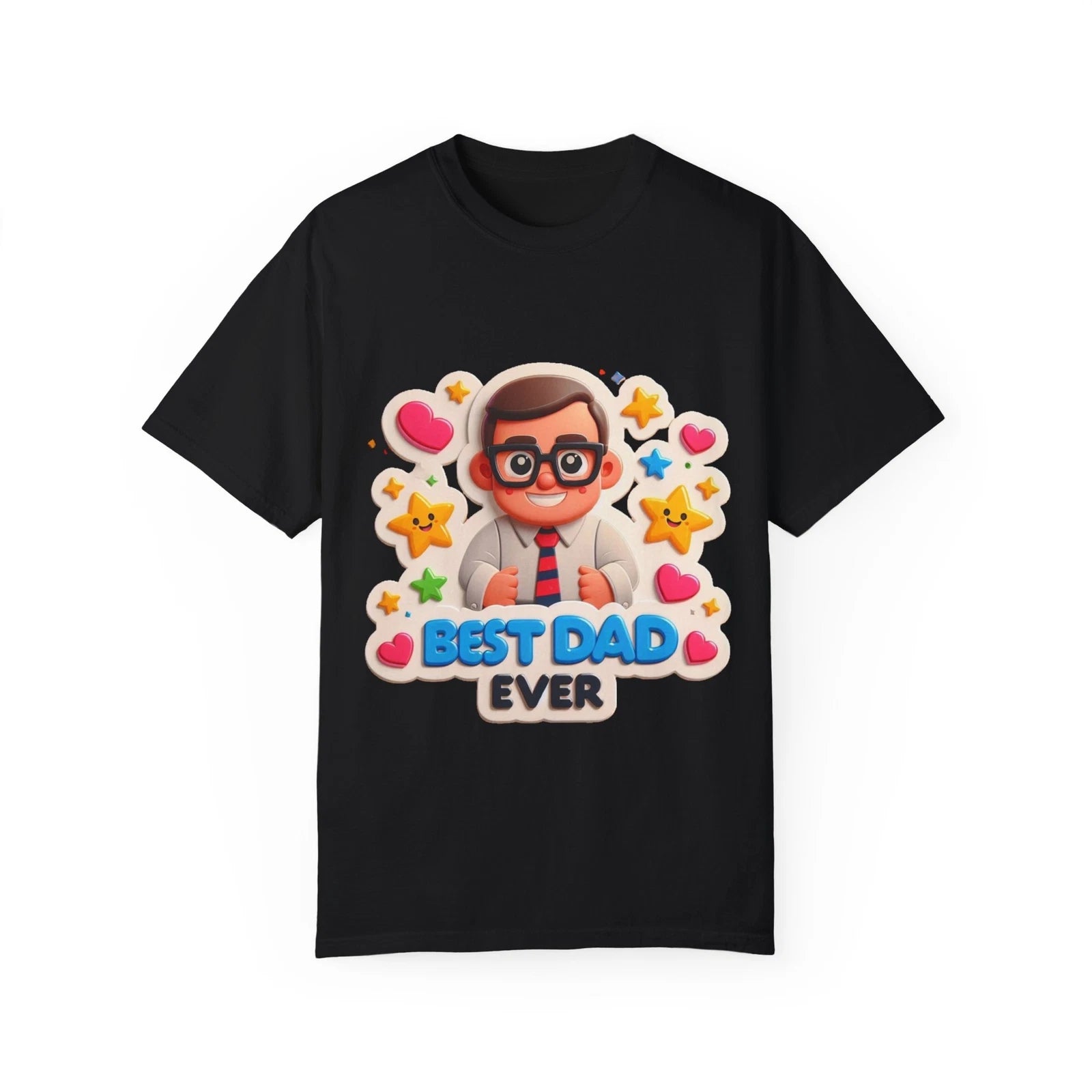 Best Dad Ever T-Shirt