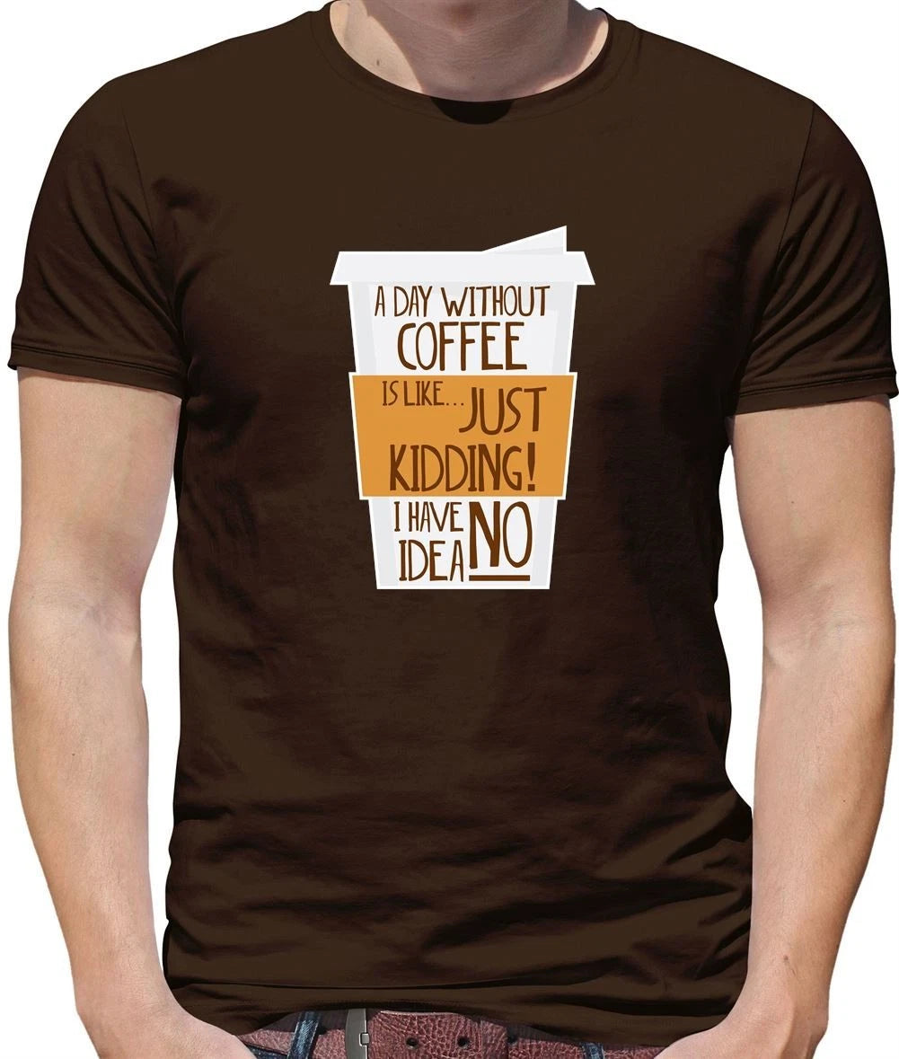 A Day Without Coffee - Mens T-Shirt - Latte Macchiato Americano Espresso