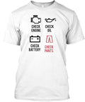 Check Engine Oil Battery And Pants T-Shirt Made in the USA Size S to 5XL