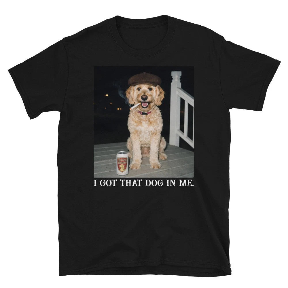 I Got That Dog In Me, Funny Meme Golden Doodle Lovers Gifts Unisex T-Shirt