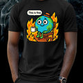 Men's Earth on Fire Meme Motif Cotton T-Shirt Size XS to 5XL