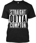 Straight Outta Compton T-Shirt Made in the USA Size S to 5XL