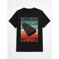 **“Need More Cowbell” 100% Cotton Unisex T-Shirt – For Men & Women**