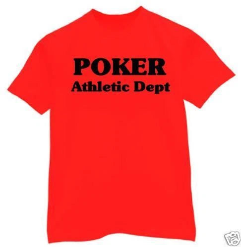 t-shirt Poker Athletic Dept lazy texas hold em bluff 7 stud 5 card Omaha