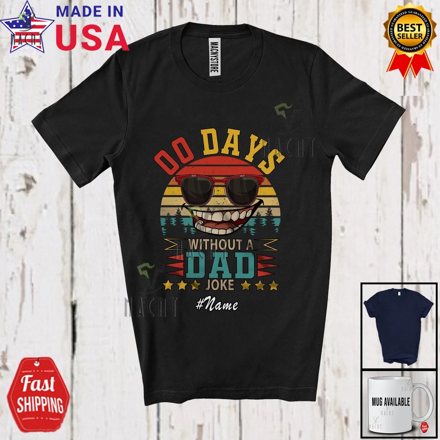 Custom Name Retro 0 Days Without Dad Joke; Father's Day Sunglasses Family Shirt