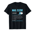 Post Office Job Funny Mail Clerk Definition Postal Worker T-Shirt