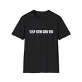 Tap Gym Cho Vui T-Shirt Gym For Fun Funny Vietnamese Lazy Fitness Streetwear