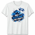 No Scotland No Party Unisex Football T Shirt Game Day 2026 Gift Graphic Tee