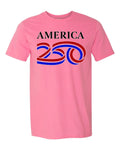 Happy 250th Birthday USA - God Bless the USA - 4th of July - Patriotic - Unisex