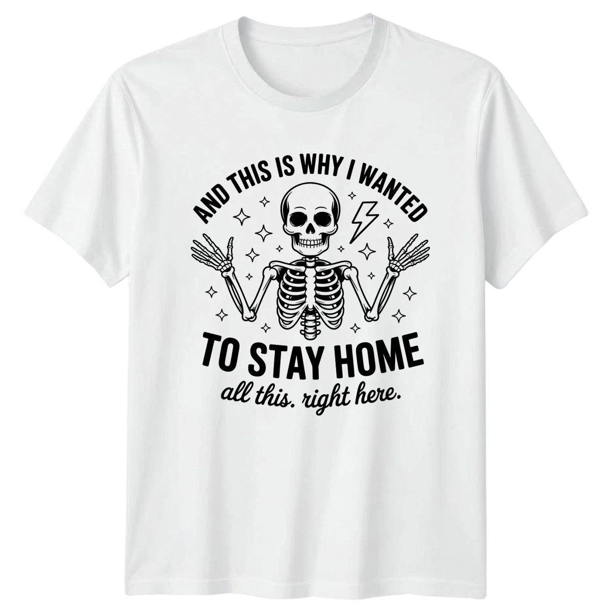 And This Is Why I Wanted T-Shirt Anti Social Skeleton Introvert Humor