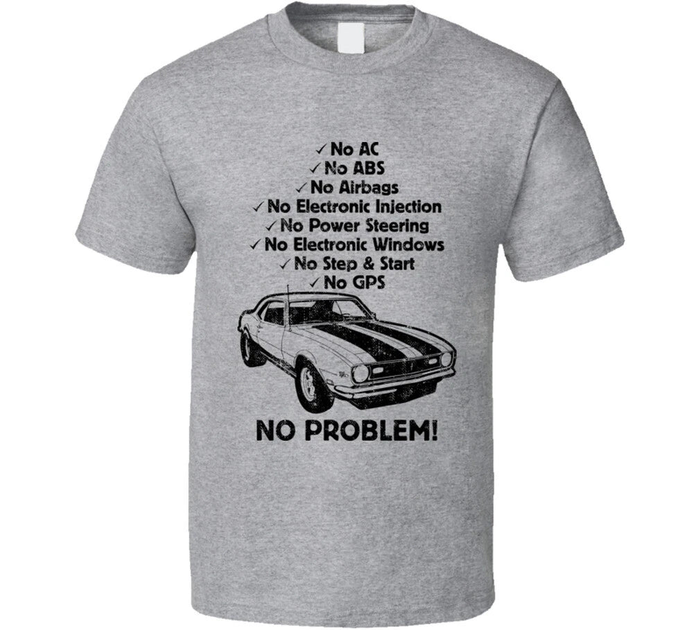 1968 Chevy Camaro No Problem Vintage Car T Shirt