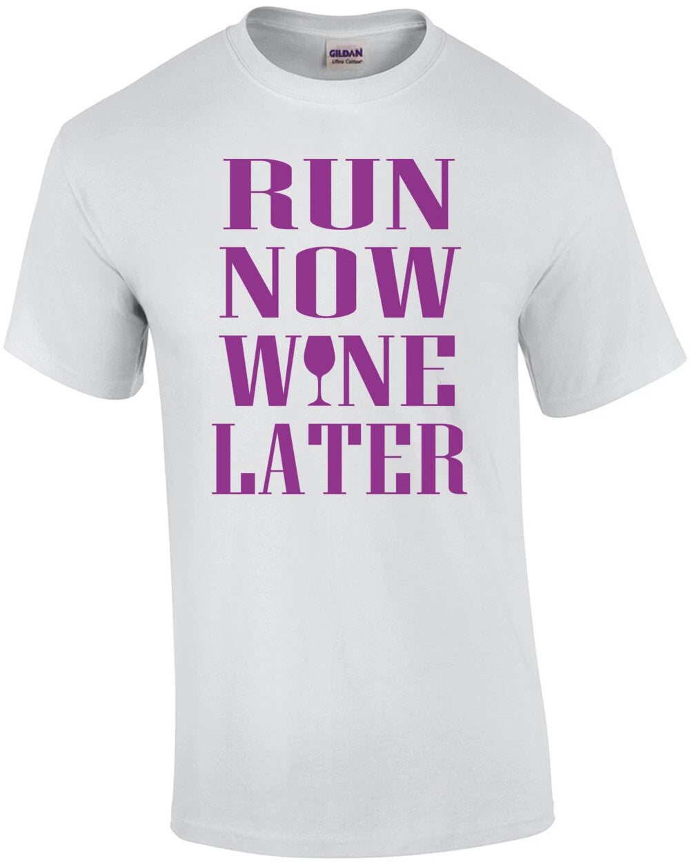 Run Now Wine Later T-Shirt
