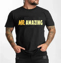 Mr. Amazing tee Cool Gift Funny slogan Unisex T-Shirt for Men Dad - Trendy polo