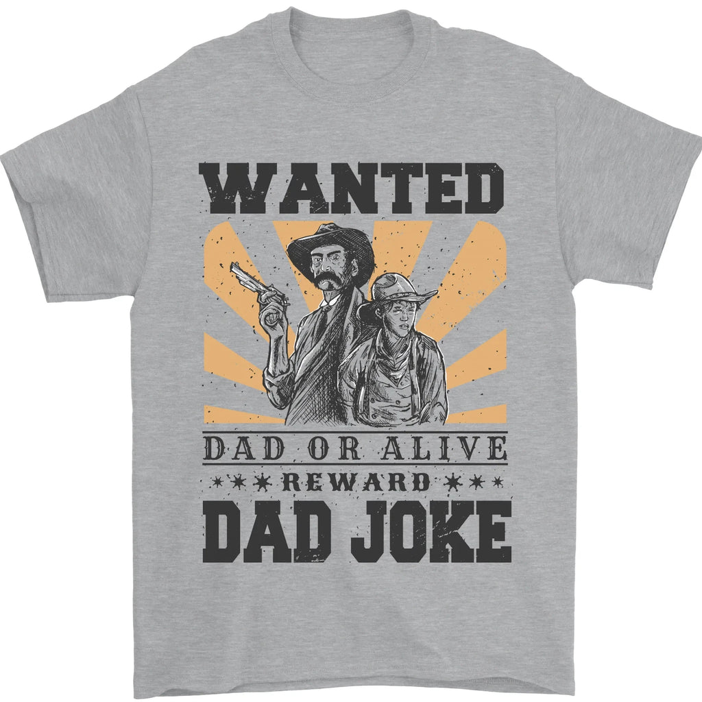 Fathers Day Dad Joke Funny Cowboy Poster Mens T-Shirt 100% Cotton