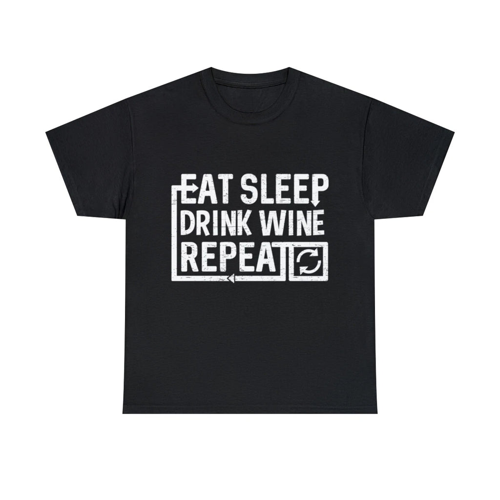 Eat Sleep Drink Wine Graphic Tee Shirt, S-5XL
