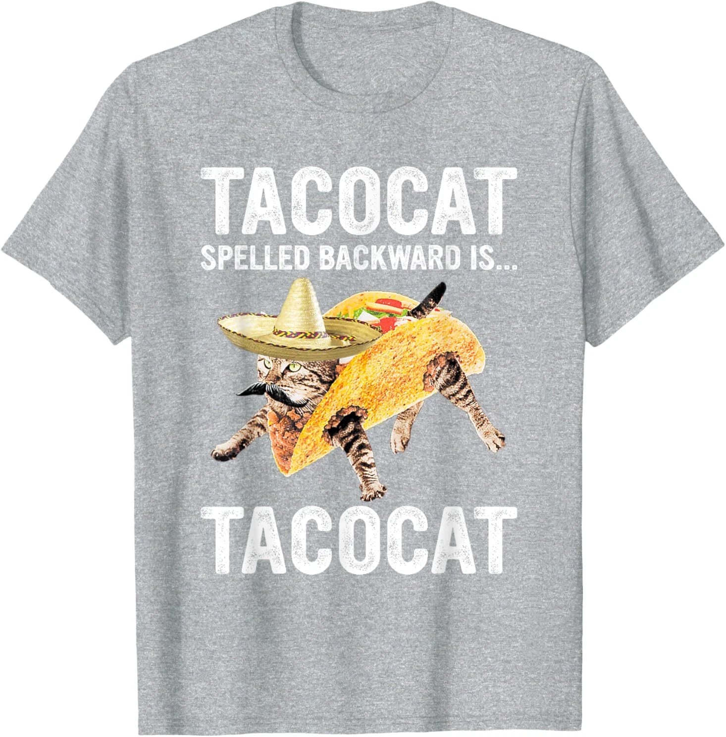 Tacocat Spelled Backward Is... Tacocat For Tacos&Cat Lovers T-Shirt