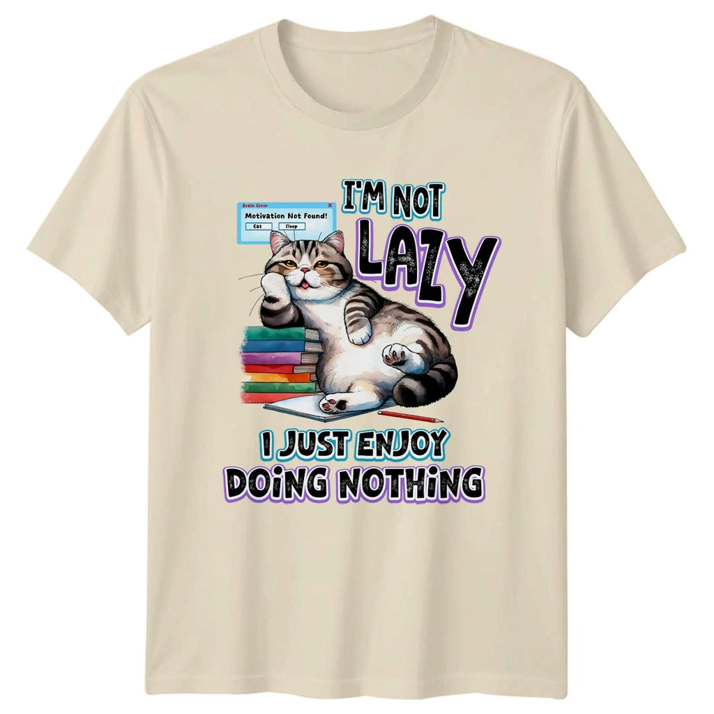 Im Not Lazy I Just T-Shirt Lazy Cat Humor Gift For Him And Her