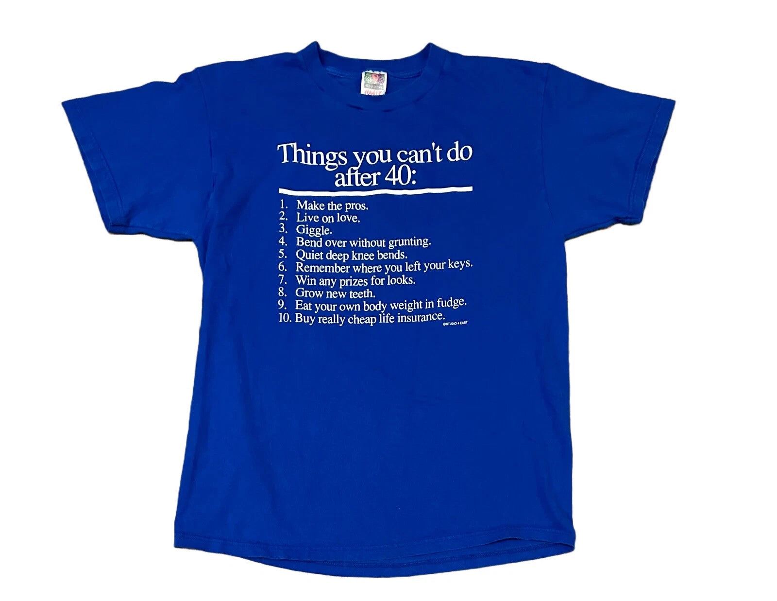 Vintage Things You Can’t Do After 40 Short Sleeve Blue T Shirt Size Large