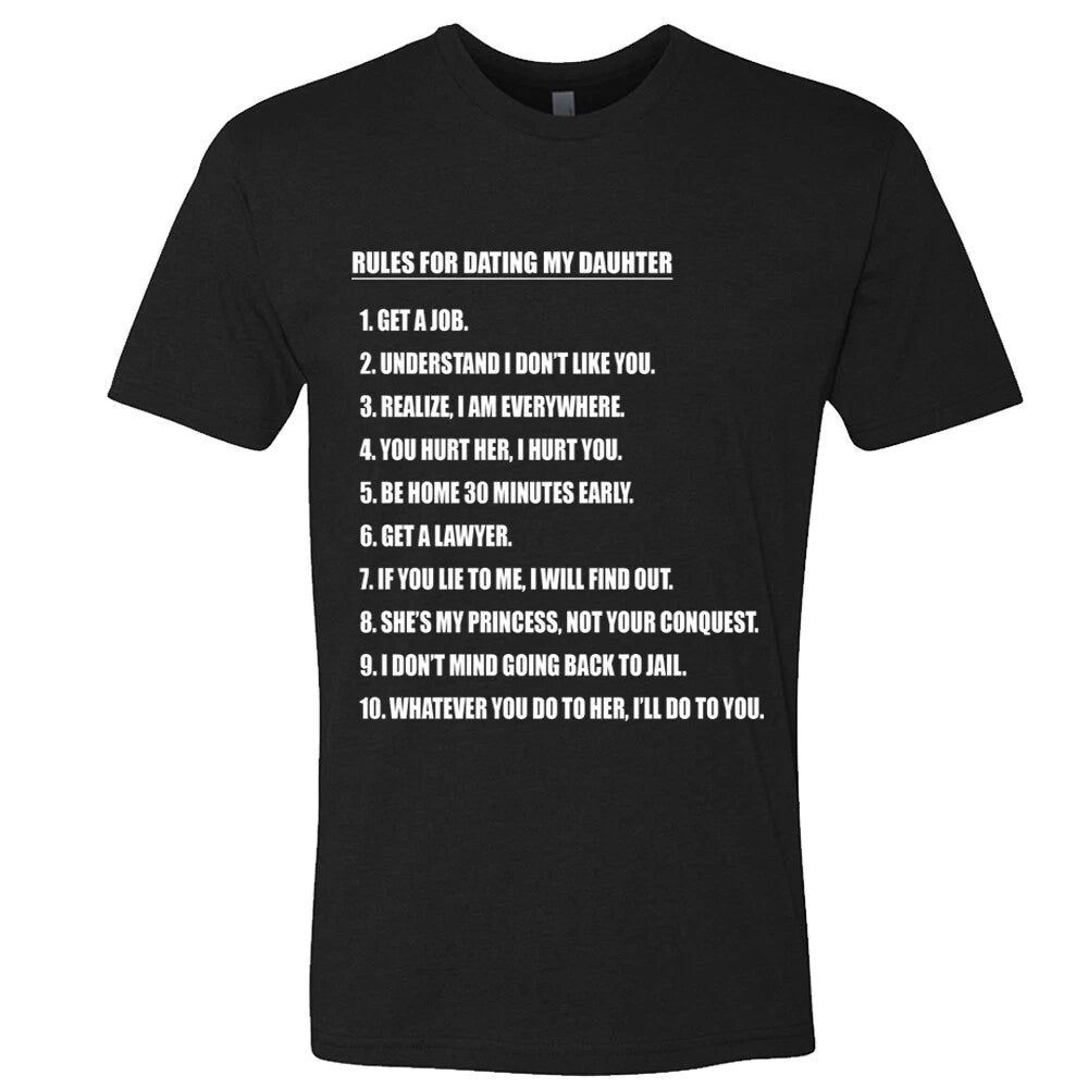 Rules For Dating My Daughter Mens T shirt Funny Boyfriend joke Gift for Dad Mom