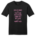 Great Moms Have Sticky Floors T-Shirt - Unisex Funny Mom Quotes Shirt