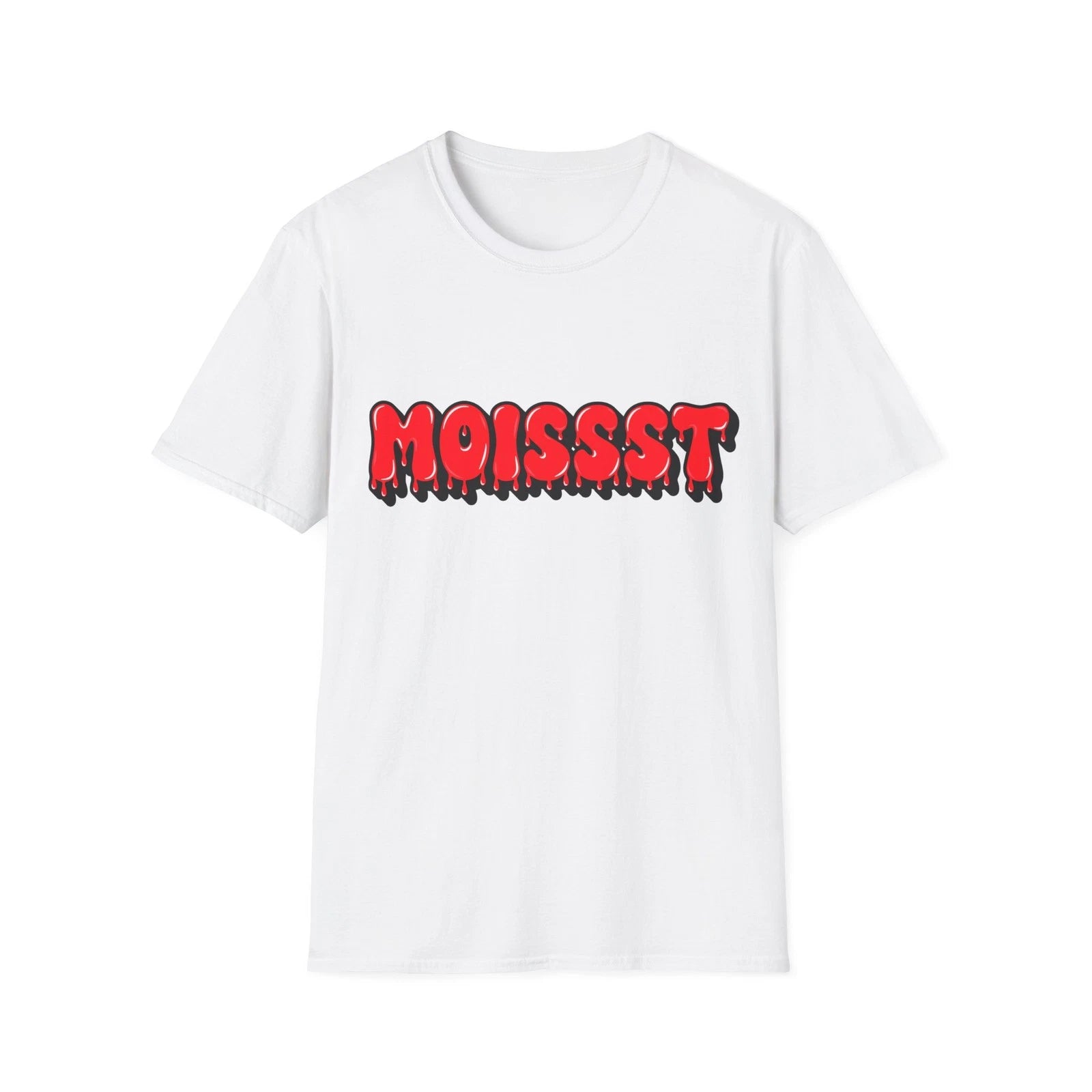 Moist T-Shirt, Funny Slogan Custom Typography Tee, Adult Humour Regular Fit Top
