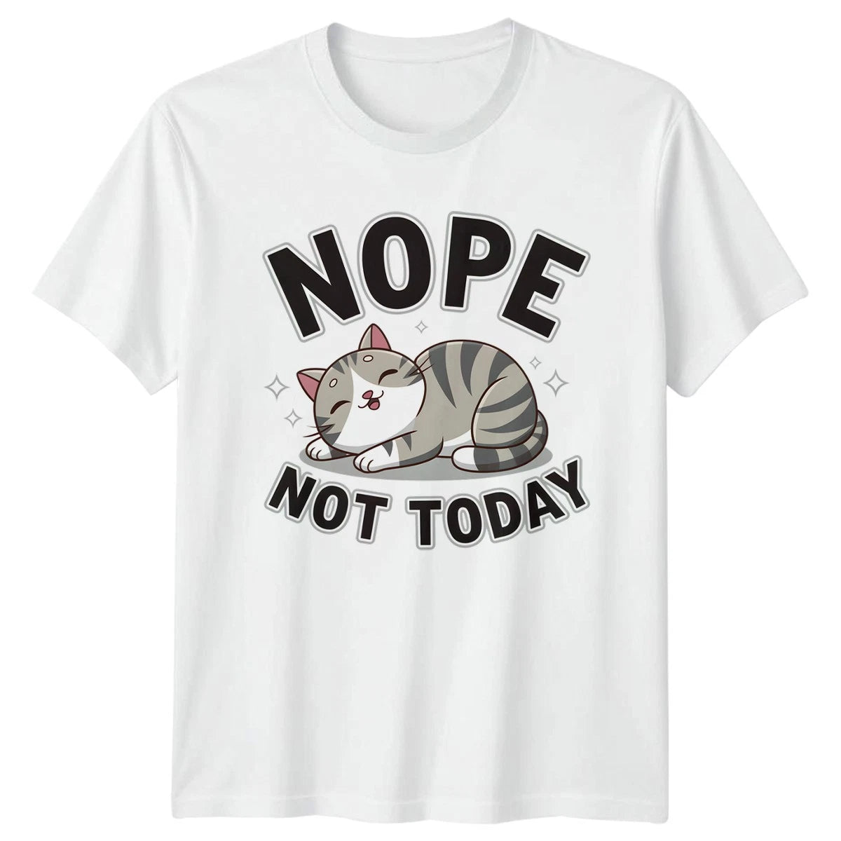 Nope Not Today T-Shirt Funny Cat Lazy Cat Birthday Gift For Him And Her
