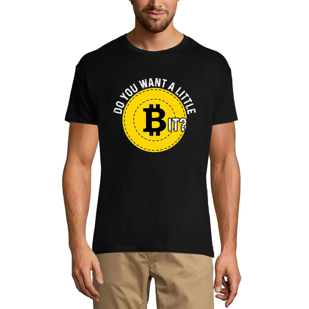 Mens T-Shirt Want Some Of - Bitcoin Funny Traders Quote - Crypto Mining - Do