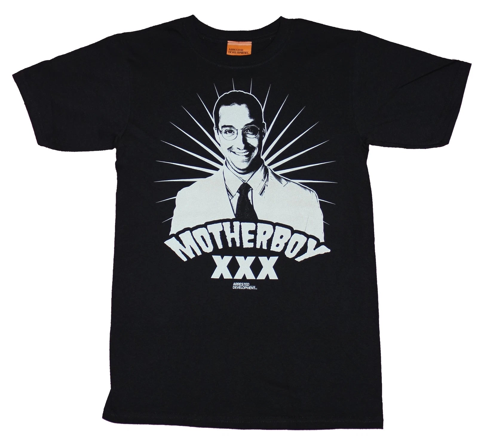 Arrested Development Mens T-Shirt  - Motherboy XXX White Print