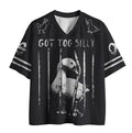 Got Too Silly Funny Mesh Jersey