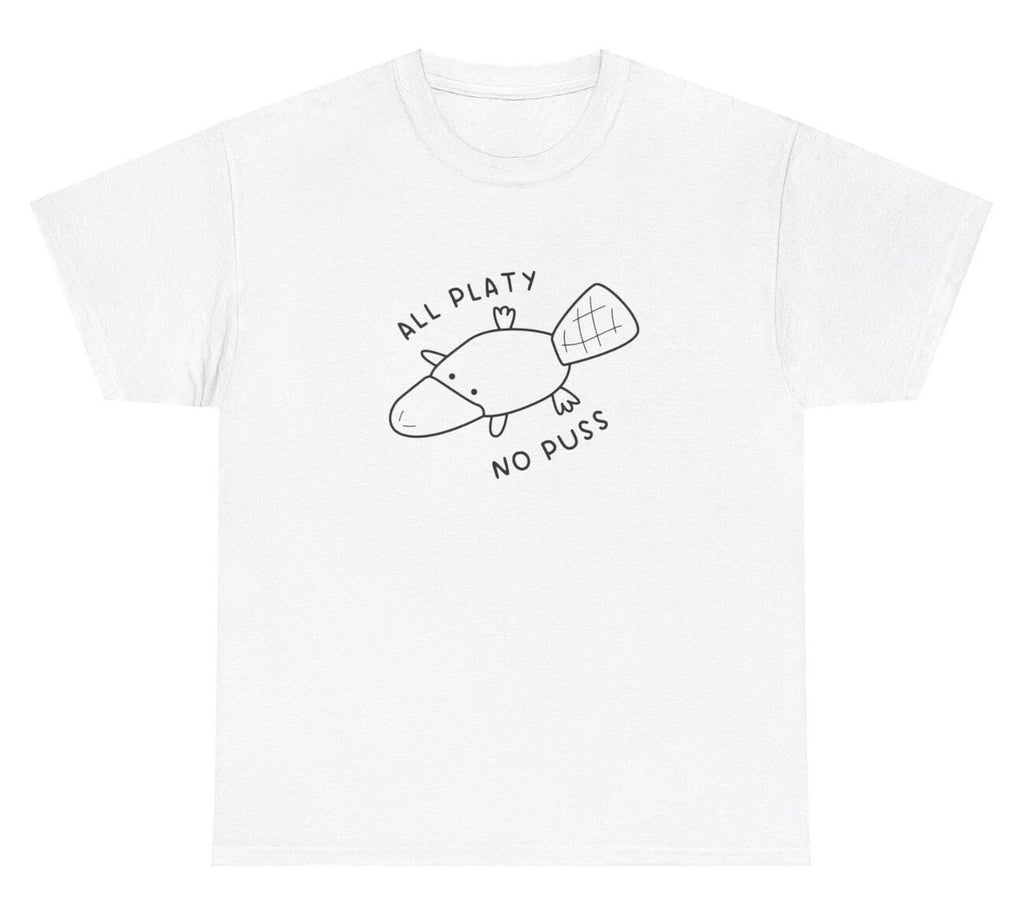 All Platy No Puss T Shirt Funny Platypus Quote Gen Z Weird Dank Meme Cursed Tee