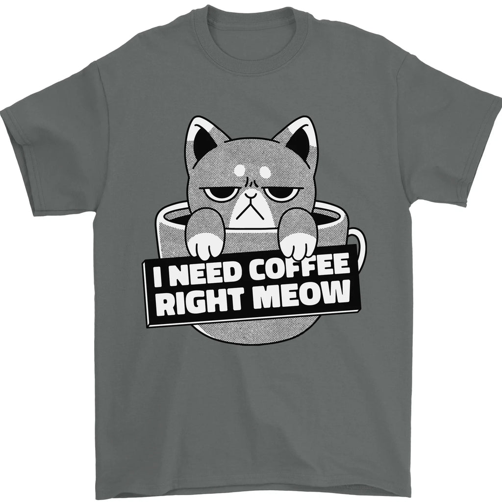 Cat I Need Coffee Right Meow Funny Mens T-Shirt 100% Cotton