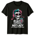 Not Lazy Energy Saving Mode Skeleton T-Shirt Funny Graphic Tee