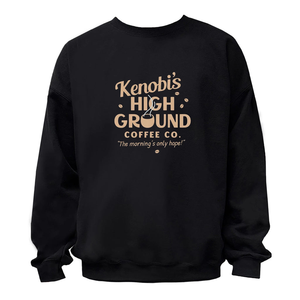 Kenobi's High Ground Coffee Co. T-Shirt / Hoodie / Sweatshirt Unisex Women Men