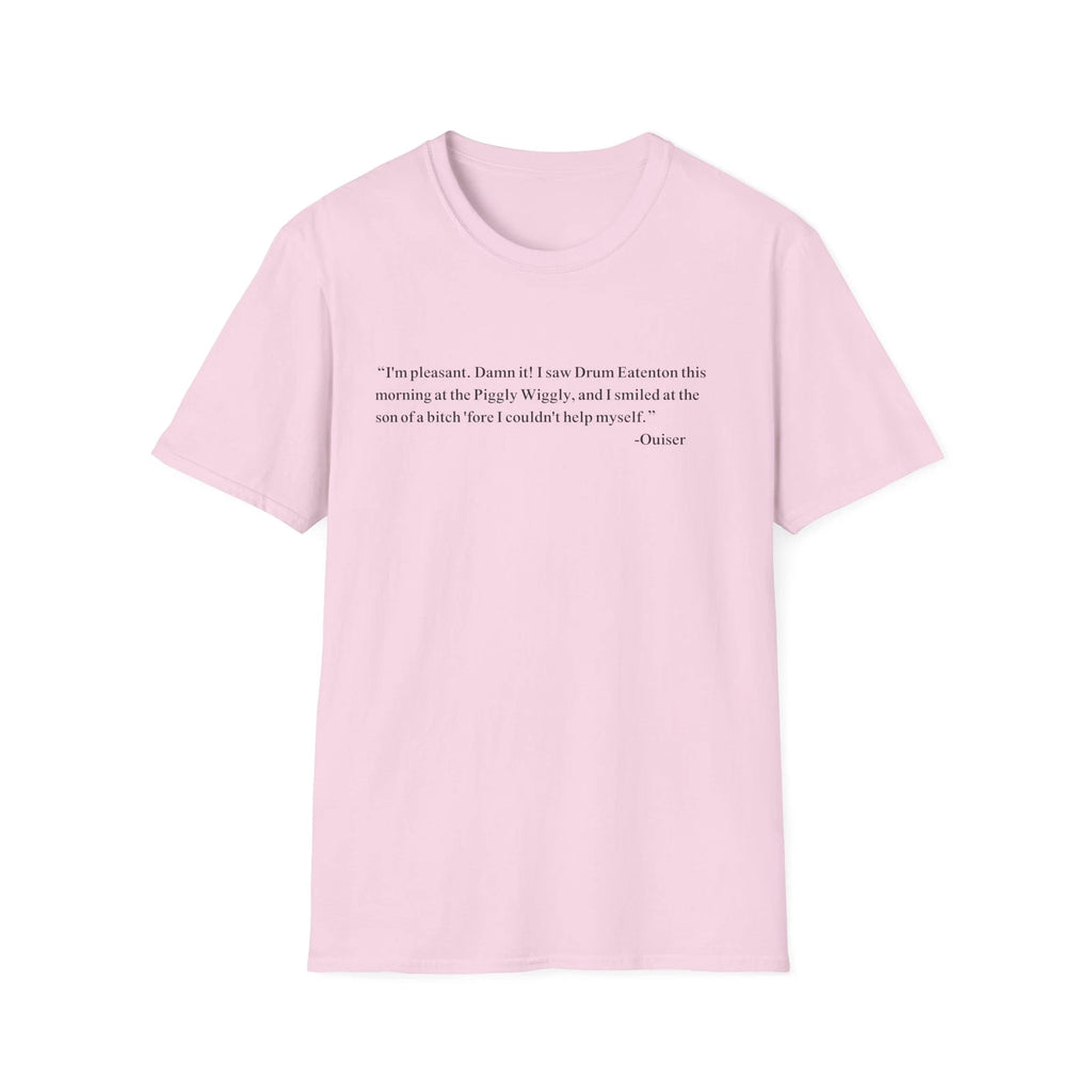 Steel Magnolias Quote I'm Pleasant Damn It! Funny Movie Shirley MacLaine