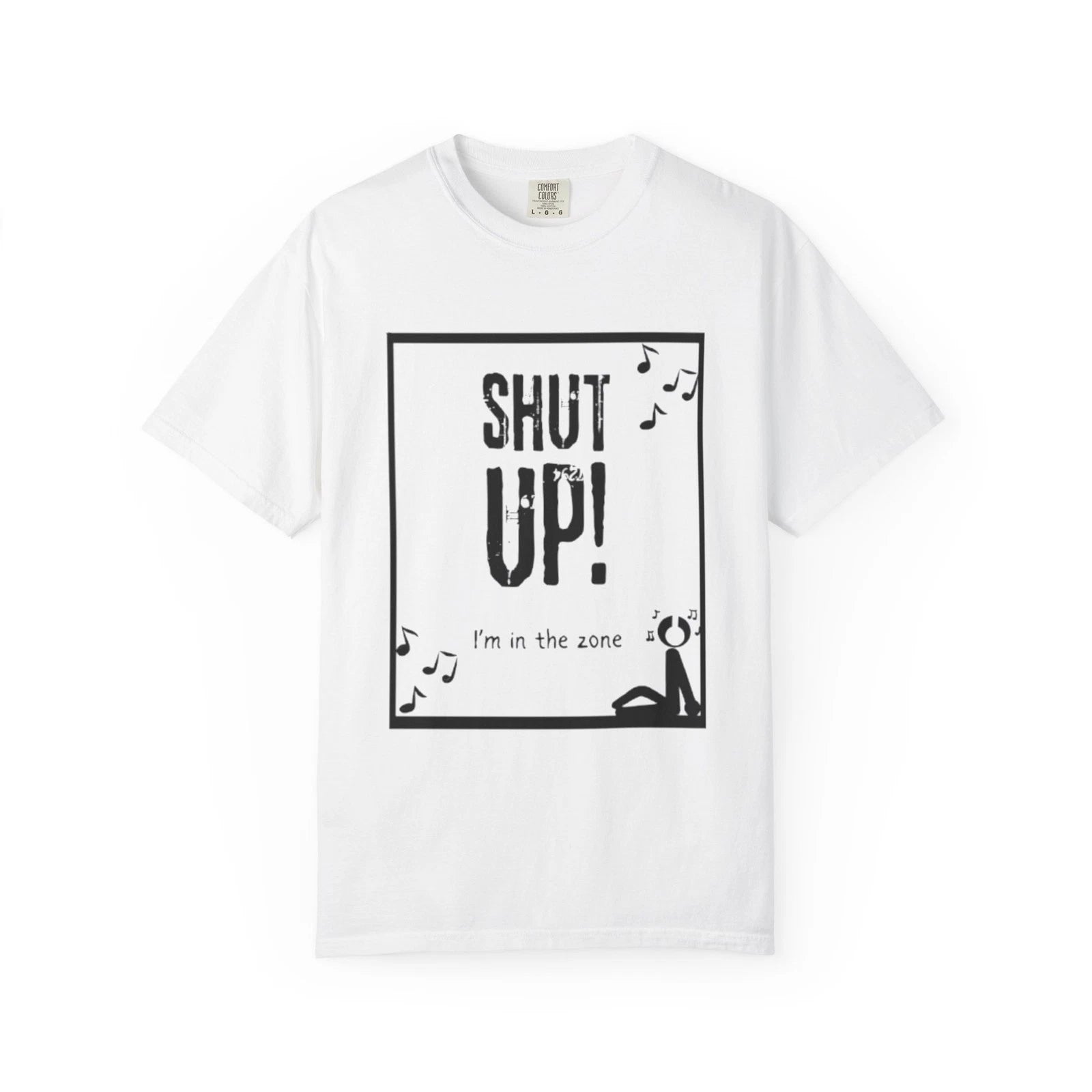 Funny Quote Music Zone T-shirt