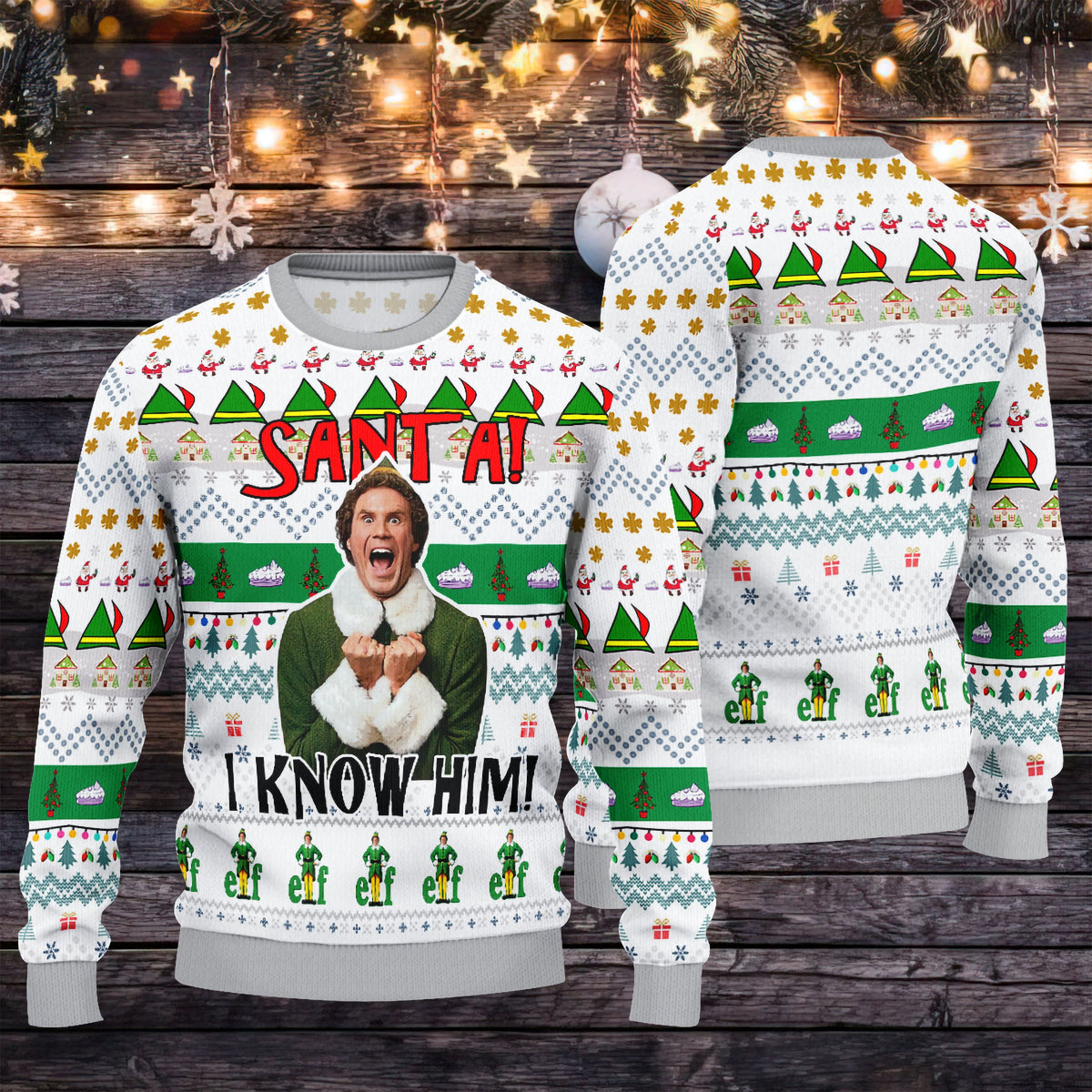 Santa I Know Him Ugly Christmas Sweater