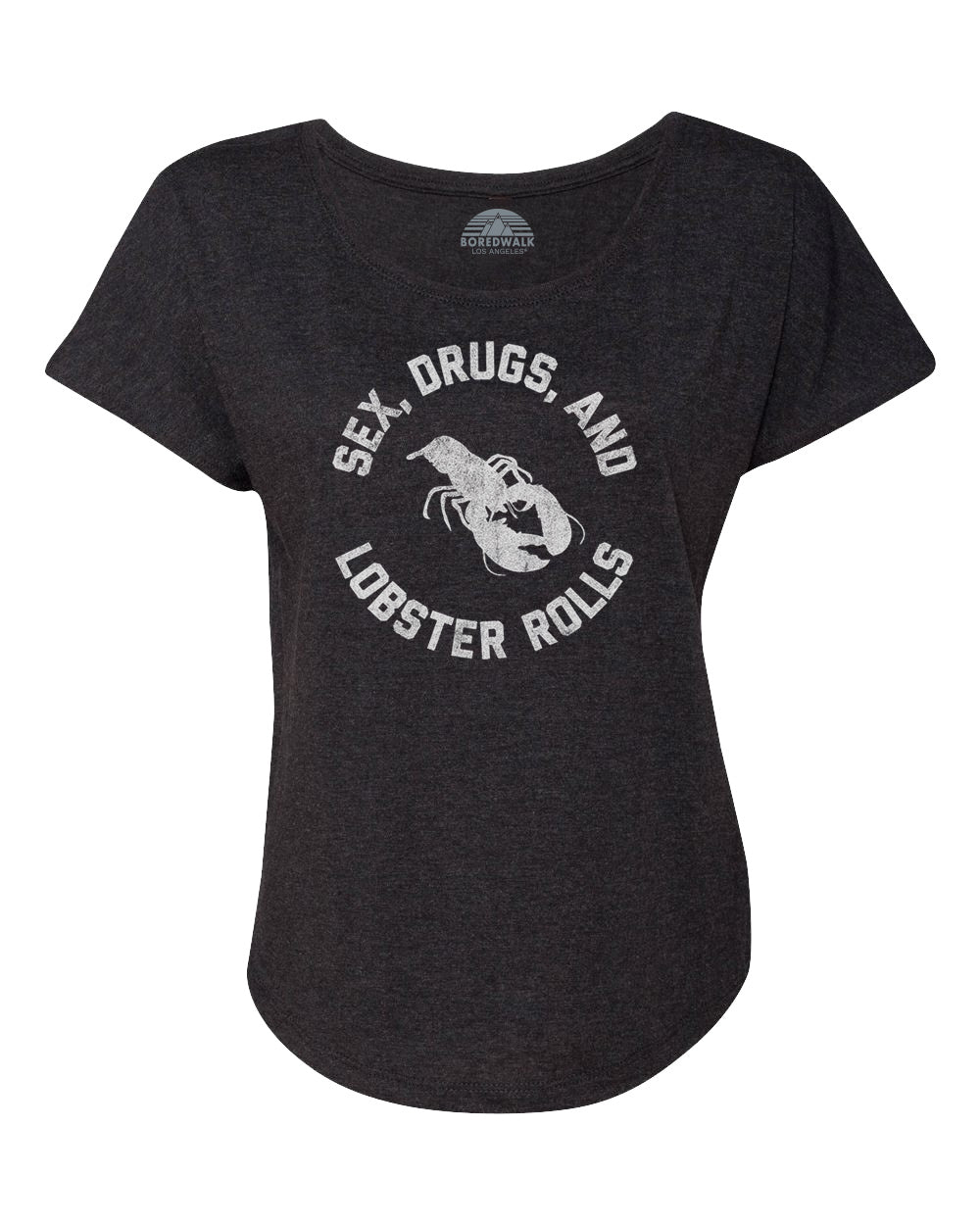 Women's Sex Drugs and Lobster Rolls Scoop Neck T-Shirt