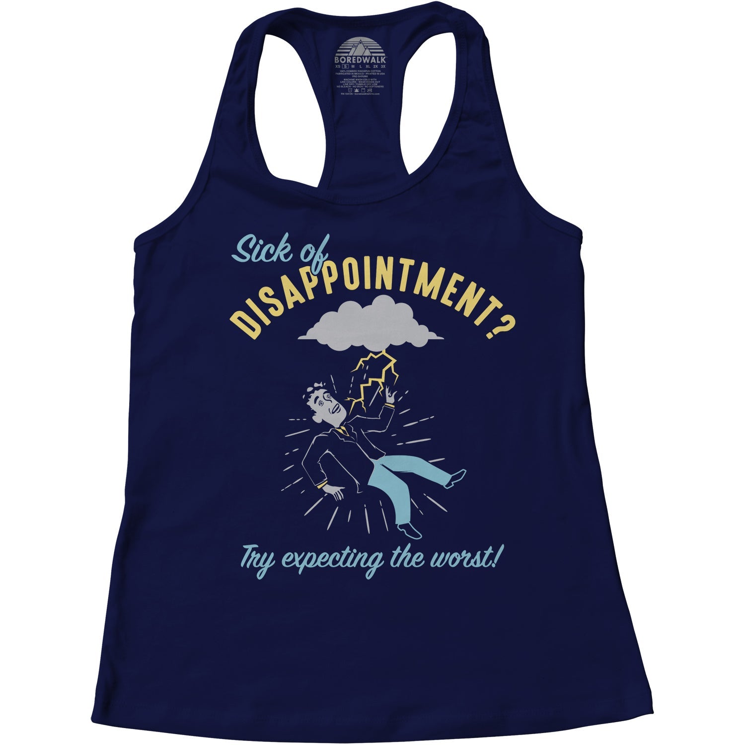Women's Sick of Disappointment? Try Expecting The Worst! Racerback Tank Top