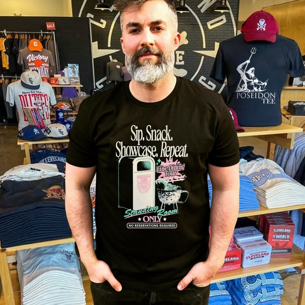 Sip Snack Showcase Repeat Standing Room Only No Reservations Required T-shirt