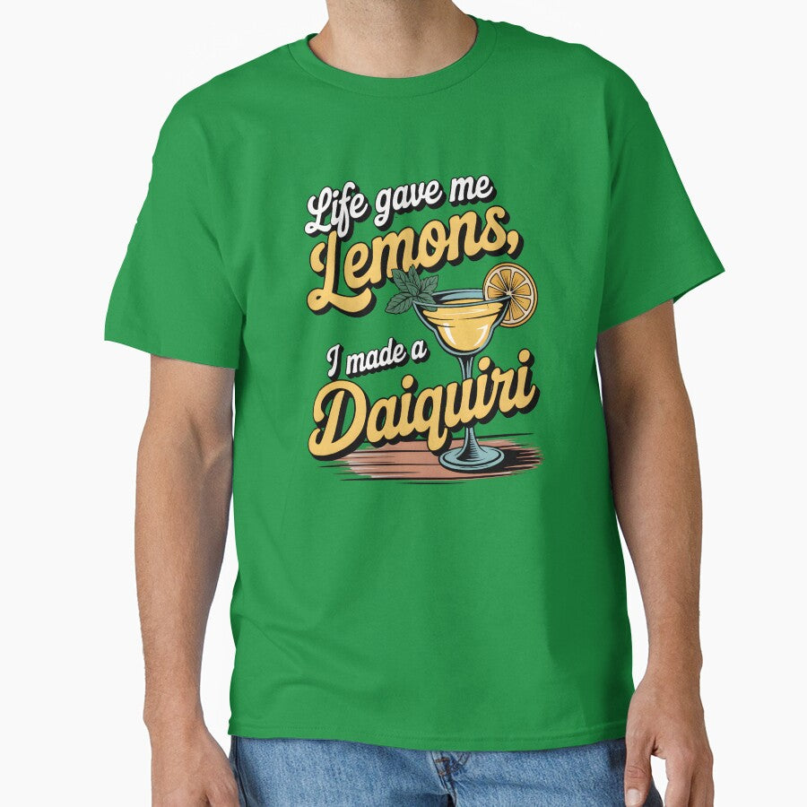 Life Gave Me Lemons, I Made a Daiquiri Funny Summer Quote by Jollys-ArtShop