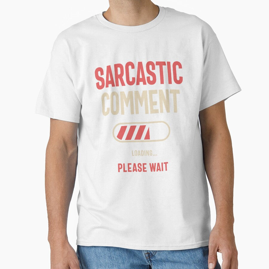 Sarcastic Comment Loading Funny Sarcasm by cidolopez