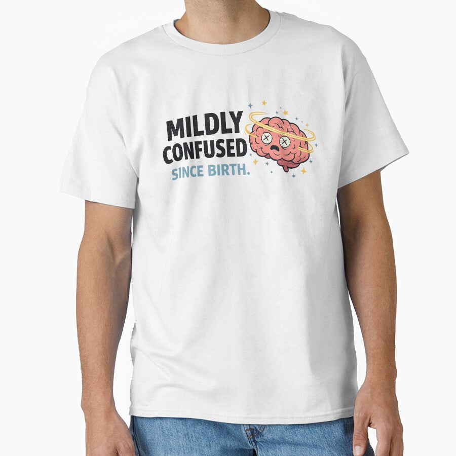 Mildly Confused Since Birth Humor Introvert Meme by CozyRetirementGifts