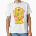 Duck You You Ducking Duck Funny Sarcastic Quote by Nicet-shirt1