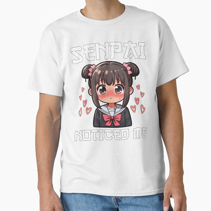 SENPAI NOTICED ME - ANIME GIFT by KEF Custom