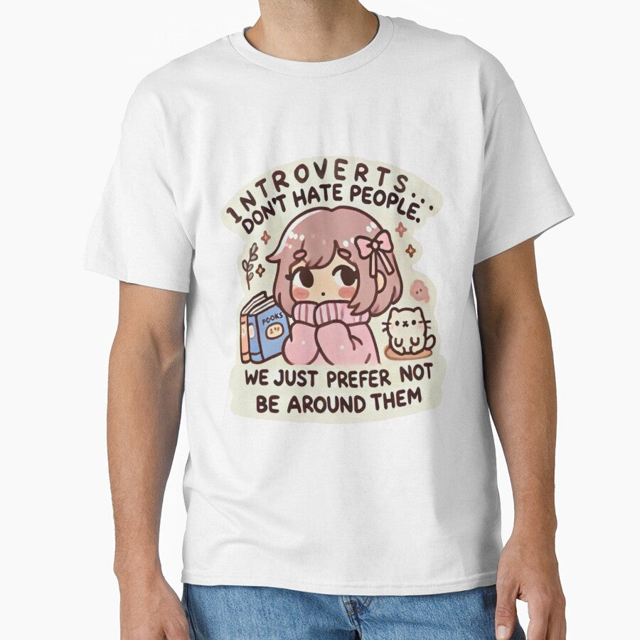 Introverts don’t hate people. We just prefer not to be around them. by cherryfoxy24